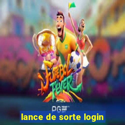 lance de sorte login